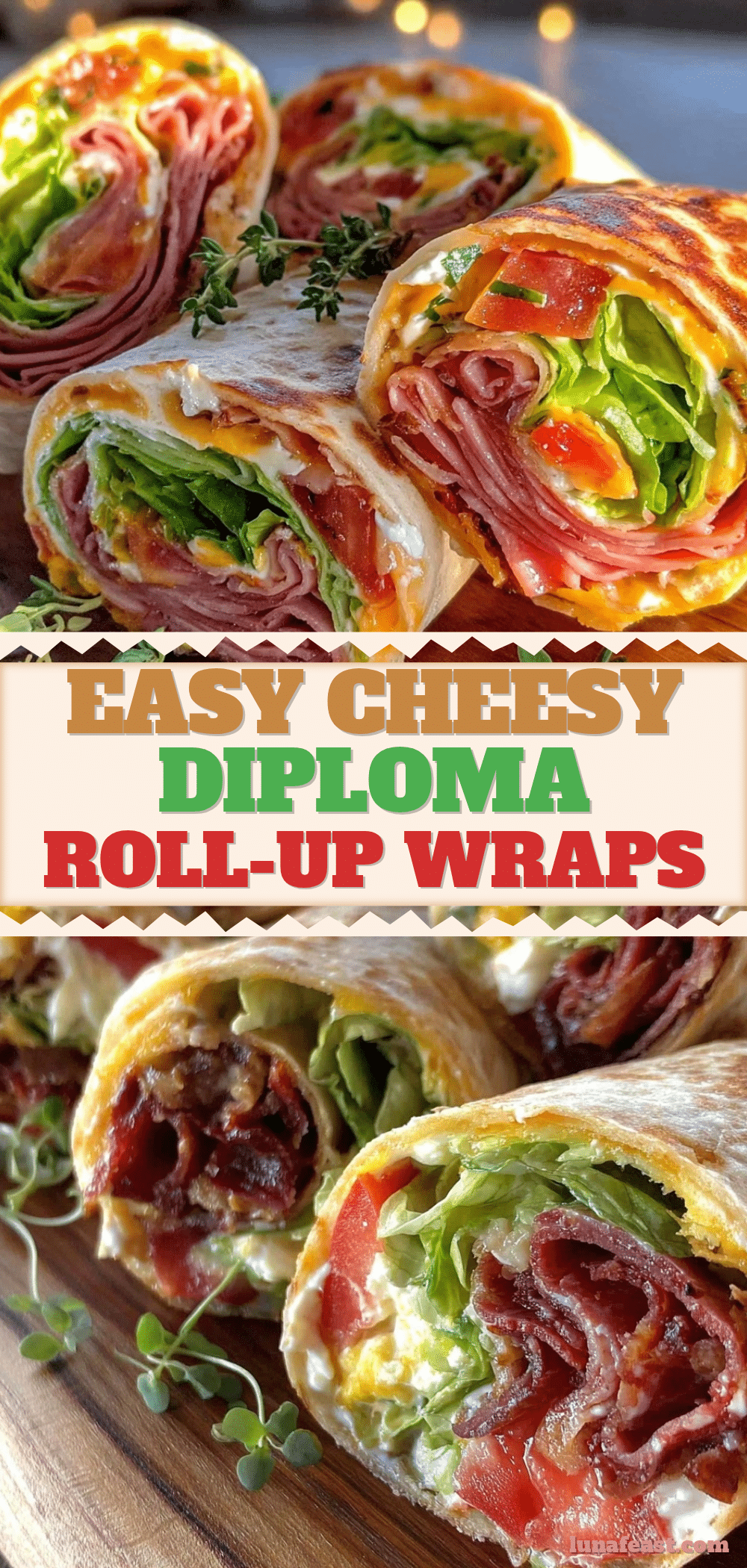 easy cheesy diploma roll-up sandwich wraps recipe